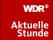 WDR Aktuelle Stunde